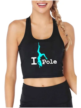 I Pole Design Сексуальный облегающий укороченный топ для танцовщицы на шесте, спортивные майки для занятий фитнесом, забавный озорной камзол для девочек