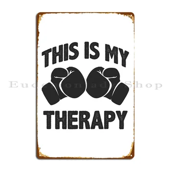 Дизайн металлической вывески для бокса This Is My Therapy Дизайнерская Настенная роспись клуба, Плакат с жестяной вывеской паба